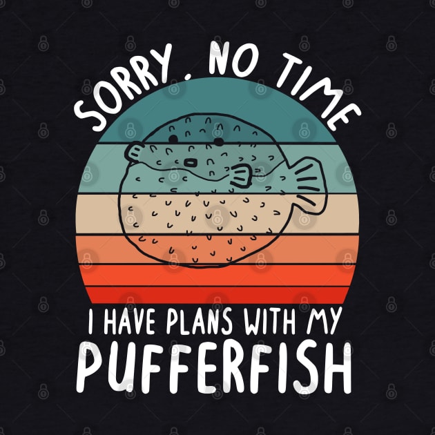 No time plans with puffer fish vintage saying animals by FindYourFavouriteDesign